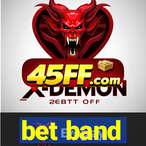 bet band